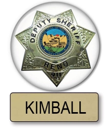 Kimball Reno 911 Name Badge & Deputy 3" Button Halloween Costume 